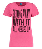 James Getting Away With It All Messed Up Lyrics T-Shirt - Adults & Kids Sizes