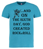 6th Day God Created Rock & Roll T-Shirt - 4 Colours