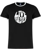 Live Forever Ringer T-Shirt - 5 Colours